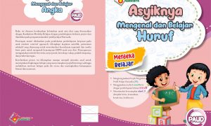 Asyiknya Mengenal dan Belajar Huruf